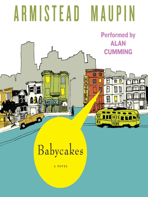 Title details for Babycakes by Armistead Maupin - Wait list